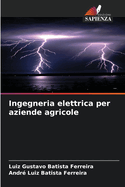 Ingegneria elettrica per aziende agricole