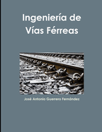 Ingenieria de Vias Ferreas