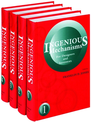 Ingenious Mechanisms: (Four Volume Set) - Jones, Franklin Day, and Horton, Holbrook L, and Newell, John A