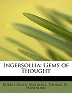 Ingersollia: Gems of Thought