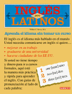 Ingles Para Latinos: Un Camino Hacia la Fluidez - Harvey, William C, M.S., and Meisel, Paul (Illustrator)