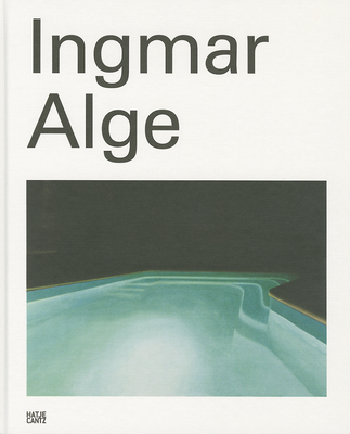 Ingmar Alge - Alge, Ingmar, and Stegmann, Markus (Editor), and Holler, Silvia (Text by)