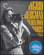 Ingrid Bergman in Her Own Words [Criterion Collection] [Blu-ray] - Stig Bjorkman