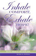 Inhale Comfort, Exhale Hope!