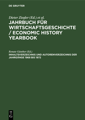 Inhaltsverzeichnis Und Autorenverzeichnis Der Jahrgnge 1968 Bis 1972 - Gnther, Renate (Editor)