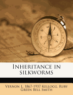 Inheritance in Silkworms