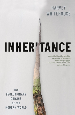 Inheritance: The Evolutionary Origins of the Modern World - Whitehouse, Harvey