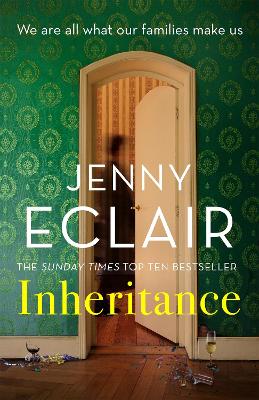 Inheritance: The new novel from the author of Richard & Judy bestseller Moving - Eclair, Jenny