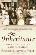 Inheritance: The Story of Knole and the Sackvilles