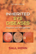 Inherited Eye Diseases: Diagnosis and Management