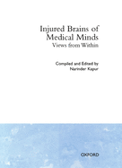 Injured Brains of Medical Minds: Views from Within