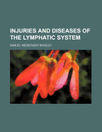 Injuries and Diseases of the Lymphatic System