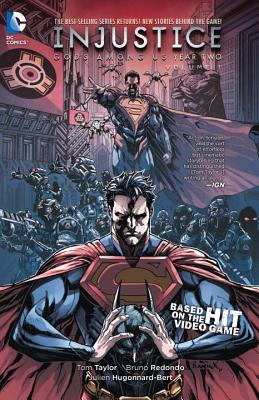 Injustice: Gods Among Us: Year Two Vol. 1 - Taylor, Tom