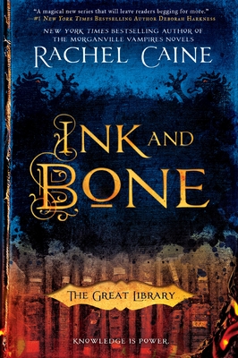 Ink and Bone - Caine, Rachel