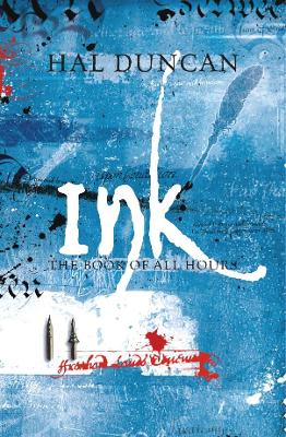 Ink: The Book of All Hours: 2 - Duncan, Hal