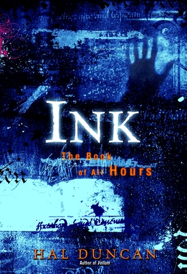 Ink: The Book of All Hours - Duncan, Hal