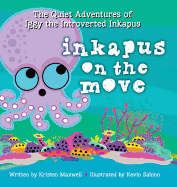 Inkapus On the Move