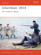 Inkerman 1854: The Soldiers' Battle