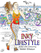 Inky Lifestyle: 50 Anti-Stress Adult Colouring Book Illustrations