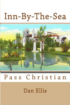 Inn by the Sea - Ellis, Dan A