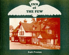 Inn of the Few: The White Hart - Brasted (Kent)