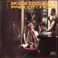 Inner City Front [Bonus Tracks] - Bruce Cockburn