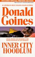 Inner City Hoodlum - Goines, Donald, Jr.