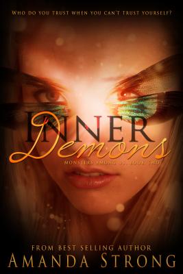 Inner Demons: Monsters Among Us, Book Twovolume 2 - Strong, Amanda
