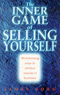 Inner Game of Selling Yourself