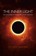 Inner Light, The - Self-Realization via the Western Esoteric Tradition