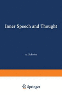 Inner Speech and Thought
