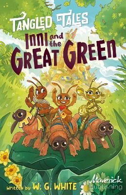 Inni and the Great Green / Liam and the Evil Machine - White, W.G.