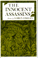 Innocent Assassins - Eiseley, Loren