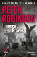 Innocent Graves: The 8th novel in the number one bestselling Inspector Alan Banks crime series