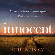 Innocent: the gripping and emotional new thriller from the bestselling author of FOUND