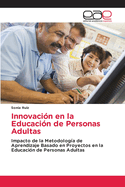 Innovaci?n en la Educaci?n de Personas Adultas