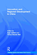 Innovation and Regional Development in China