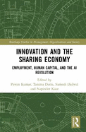 Innovation and the Sharing Economy: Employment, Human Capital, and the AI Revolution
