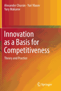 Innovation as a Basis for Competitiveness: Theory and Practice