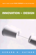 Innovation by Design