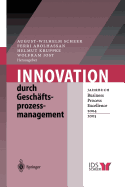 Innovation Durch Geschaftsprozessmanagement: Jahrbuch Business Process Excellence 2004/2005