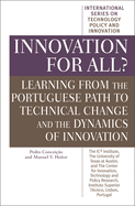 Innovation for All? Learning from the Portuguese Path to Technical Change and the Dynamics of Innovation
