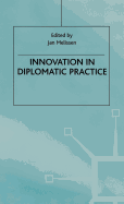 Innovation in Diplomatic Practice