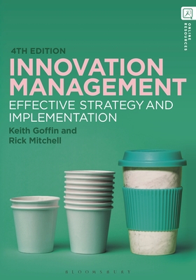 Innovation Management - Goffin, Keith, and Mitchell, Rick