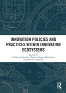 Innovation Policies and Practices Within Innovation Ecosystems