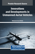 Innovations and Developments in Unmanned Aerial Vehicles