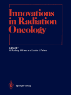 Innovations in radiation oncology