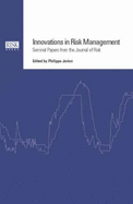 Innovations in Risk Management: Seminal Papers