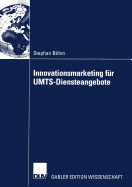 Innovationsmarketing Fr Umts-Diensteangebote