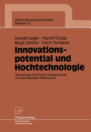 Innovationspotential Und Hochtechnologie: Technologische Position Deutschlands Im Internationalen Wettbewerb